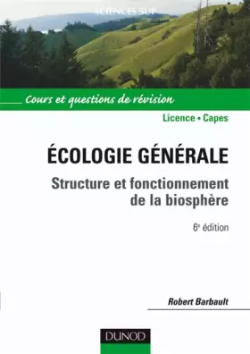 Couverture du produit · Écologie générale - 6ème édition - Structure et fonctionnement de la biosphère