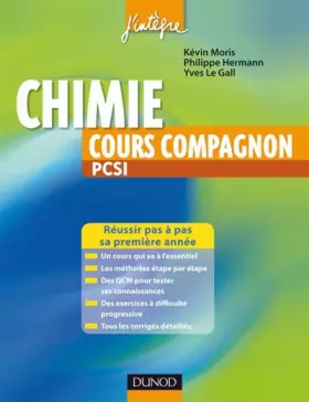 Couverture du produit · Chimie Cours compagnon PCSI - Cours concis, méthodes, QCM, exercices avec corrigés détaillés.: Cours concis, méthodes, QCM, exe