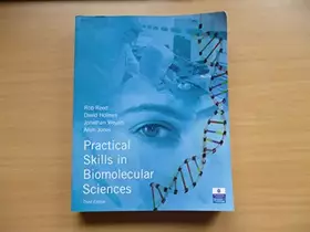 Couverture du produit · Practical Skills in Biomolecular Sciences