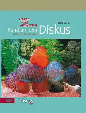 Couverture du produit · Rund um den Diskus: Fragen und Antworten. Ein bede Premium Ratgeber