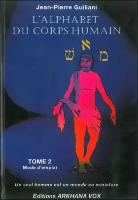 Couverture du produit · L'alphabet du corps humain, tome 2