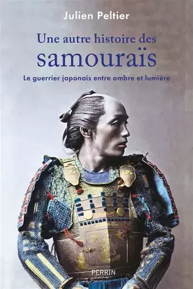 Couverture du produit · Une autre histoire des samouraïs