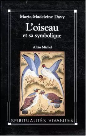 Couverture du produit · L'Oiseau et sa symbolique