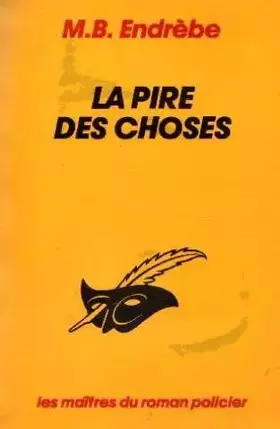 Couverture du produit · La pire des choses