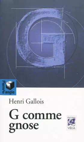 Couverture du produit · G comme gnose