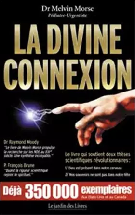 Couverture du produit · La Divine Connexion