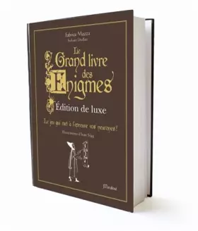 Couverture du produit · Le grand livre des énigmes, édition de luxe