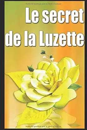 Couverture du produit · Le secret de la Luzette