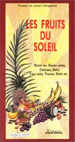 Couverture du produit · Les fruits du soleil