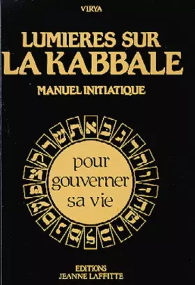 Couverture du produit · Lumières sur la kabbale : Manuel initiatique