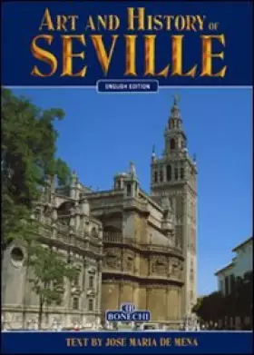 Couverture du produit · Art and history of Seville [Lingua Inglese]