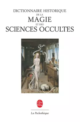 Couverture du produit · Dictionnaire historique de la magie & des sciences occultes