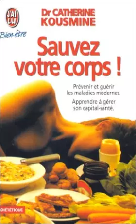 Couverture du produit · Sauvez votre corps !