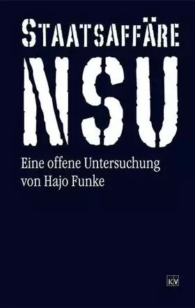 Couverture du produit · Staatsaffäre NSU. Eine offene Untersuchung