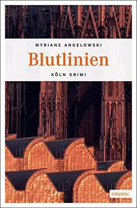 Couverture du produit · Blutlinien (Köln-Krimi)