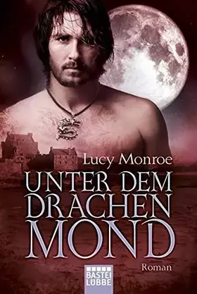 Couverture du produit · Unter dem Drachenmond: Roman
