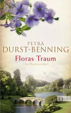 Couverture du produit · Floras Traum (Das Blumenorakel) (Die Samenhändlerin-Saga)