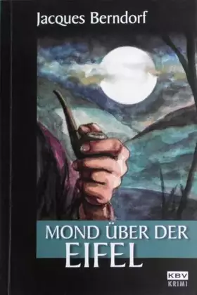 Couverture du produit · Mond über der Eifel: Der 19. Siggi-Baumeister-Krimi