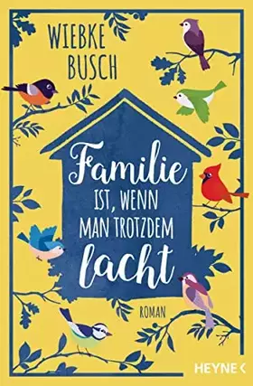 Couverture du produit · Familie ist, wenn man trotzdem lacht: Roman