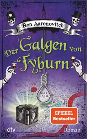 Couverture du produit · Der Galgen von Tyburn: Roman (Die Flüsse-von-London-Reihe (Peter Grant), Band 6)
