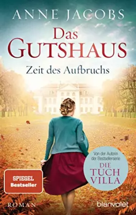 Couverture du produit · Das Gutshaus - Zeit des Aufbruchs