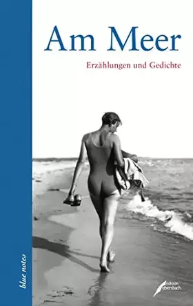 Couverture du produit · Am Meer: Erzählungen und Gedichte