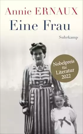 Couverture du produit · Eine Frau: Nobelpreis für Literatur 2022 (suhrkamp taschenbuch)