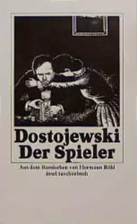Couverture du produit · Sämtliche Romane und Erzählungen: Band 8: Der Spieler. Aus den Aufzeichnungen eines jungen Mannes (insel taschenbuch)