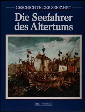 Couverture du produit · Die Seefahrer des Altertums