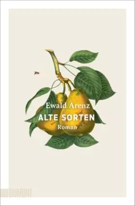 Couverture du produit · Alte Sorten: Roman