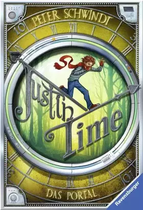 Couverture du produit · Justin Time 3: Das Portal (Ravensburger Taschenbücher)