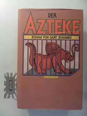 Couverture du produit · Der Azteke : Roman