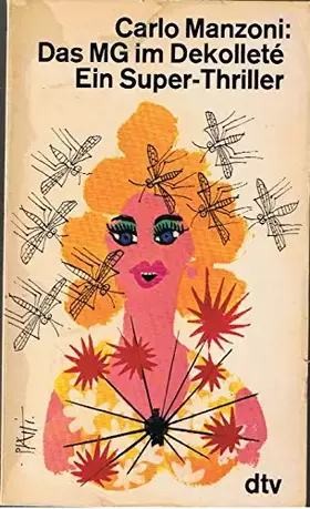 Couverture du produit · Das MG im Dekollete. Ein Super- Thriller.