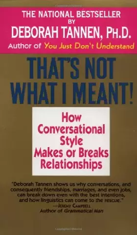Couverture du produit · That's Not What I Meant!: How Conversational Style Makes or Breaks Relationships