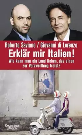 Couverture du produit · Erklär mir Italien!: Wie kann man ein Land lieben, das einen zur Verzweiflung treibt?