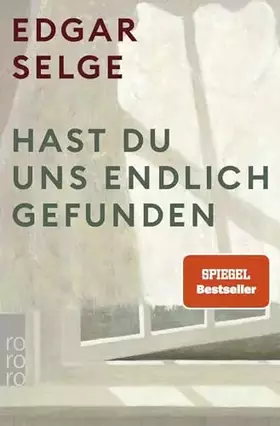 Couverture du produit · Hast du uns endlich gefunden: Der preisgekrönte SPIEGEL Bestseller als Taschenbuch