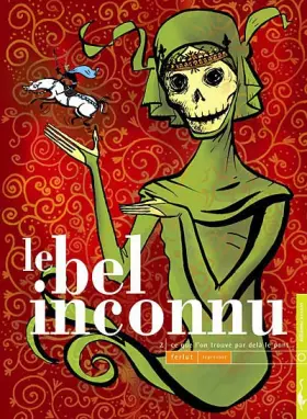 Couverture du produit · Le Bel inconnu, Tome 2 : Ce que l'on trouve par delà le pont...