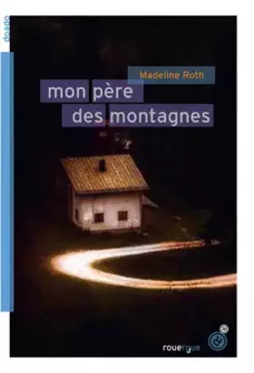 Couverture du produit · Mon père des montagnes