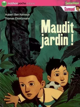 Couverture du produit · Maudit jardin !