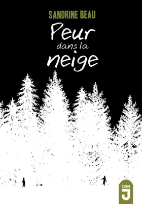 Couverture du produit · Peur dans la neige