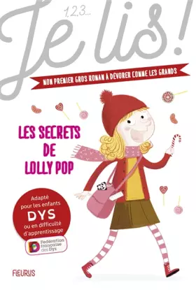 Couverture du produit · 123 Dyslexie - Les secrets de Lolly Pop - Tome 1
