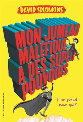 Couverture du produit · Mon jumeau maléfique a des super-pouvoirs