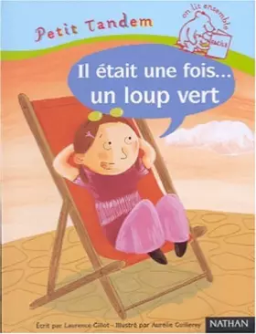 Couverture du produit · Il était une fois... un loup vert