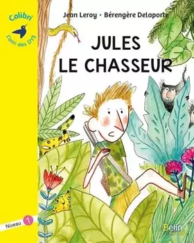 Couverture du produit · Jules le chasseur - Niveau 1