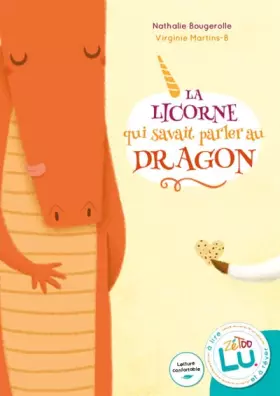 Couverture du produit · La licorne qui savait parler au dragon