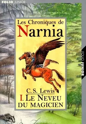 Couverture du produit · Les Chroniques de Narnia, tome 1 : Le Neveu du magicien