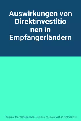 Couverture du produit · Auswirkungen von Direktinvestitionen in Empfängerländern