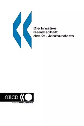 Couverture du produit · The Creative Society of the 21st Century (German Edition)
