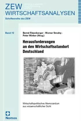 Couverture du produit · Herausforderungen an den Wirtschaftsstandort Deutschland: Wirtschaftspolitisches Memorandum aus wissenschaftlicher Sicht
