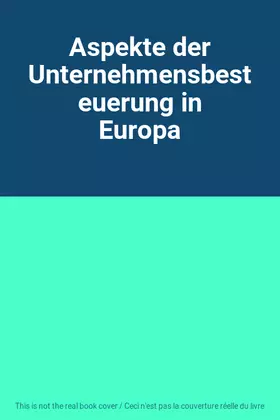 Couverture du produit · Aspekte der Unternehmensbesteuerung in Europa